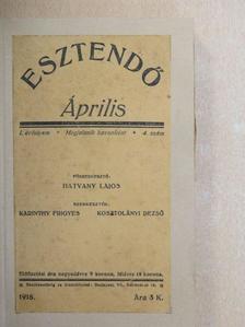 Erdős Renée - Esztendő 1918. április [antikvár]