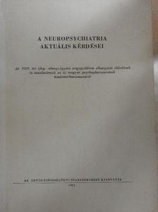 A. Grodan - A neuropsychiatria aktuális kérdései [antikvár]