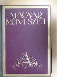 Aba-Novák Vilmos - Magyar Művészet 1931. (nem teljes évfolyam) [antikvár]