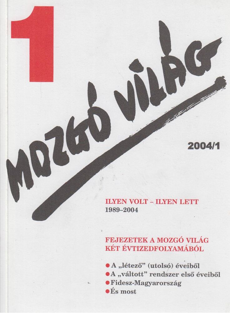 P. Szűcs Julianna - Mozgó Világ 2004/1. [antikvár]