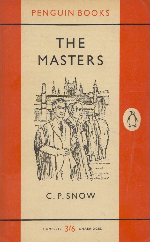 C. P. Snow - The Masters [antikvár]