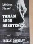 Lőrincz József - Tamási Áron hazatérése [antikvár]