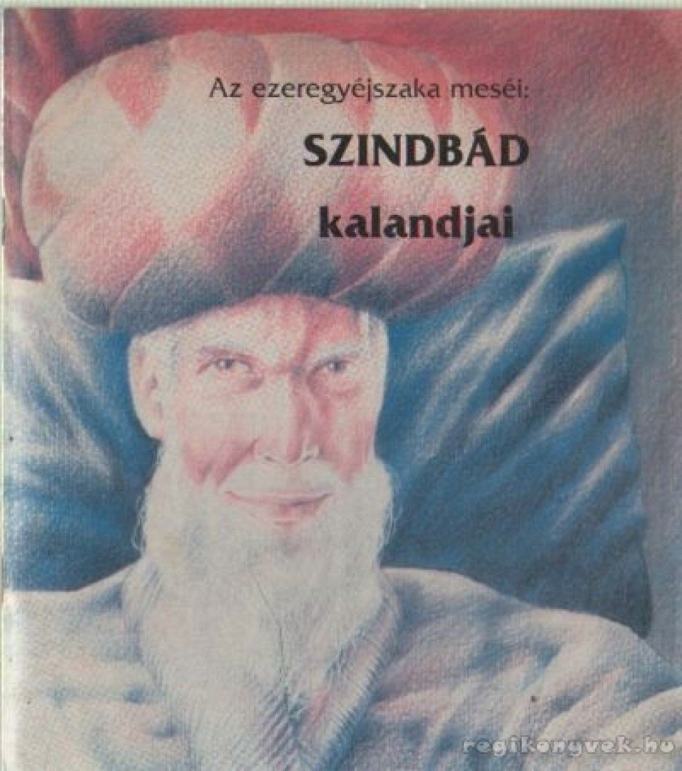 Oláh Levente - Szinbád kalandjai [antikvár]