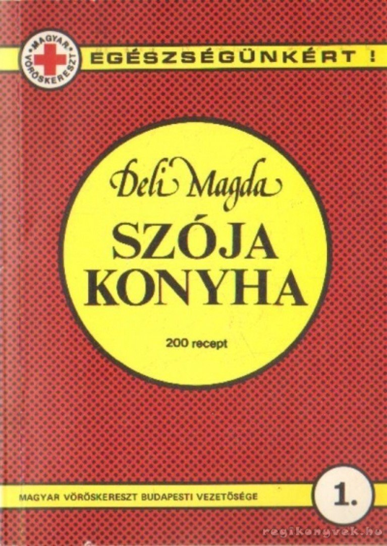 S. DELI MAGDA - Szója konyha [antikvár]