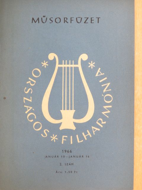 Bartha Dénes - Országos Filharmónia Műsorfüzet 1966/2. [antikvár]