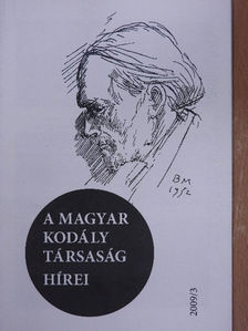 Ittzés Mihály - A Magyar Kodály Társaság Hírei 2009/3. [antikvár]