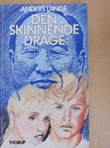 Anders Lange - Den skinnende drage [antikvár]
