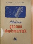 Rosivall Zoltán - Általános géptani alapismeretek [antikvár]