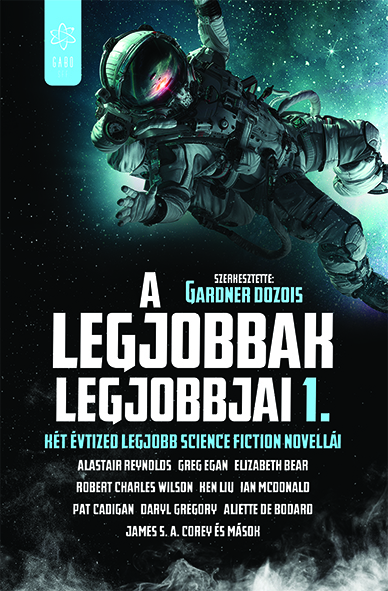 Gardner Dozois (szerk.) - A legjobbak legjobbjai 1. [eKönyv: epub, mobi]