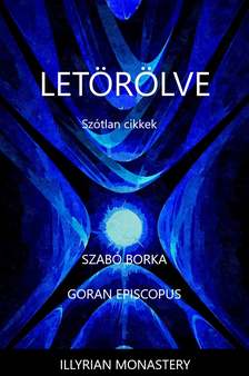 Episcopus Goran - Letörölve [eKönyv: epub, mobi]