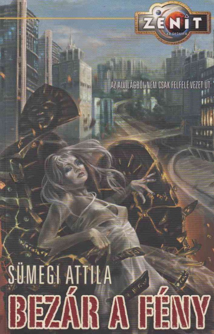 Sümegi Attila - Bezár a fény [antikvár]