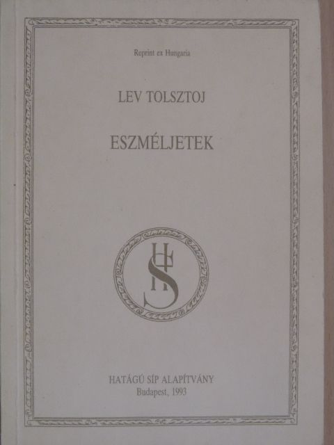 Lev Tolsztoj - Eszméljetek [antikvár]