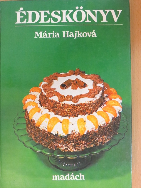 Mária Hajková - Édeskönyv [antikvár]