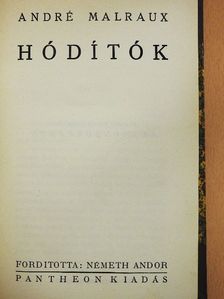 André Malraux - Hódítók [antikvár]