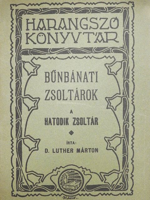 D. Luther Márton - Bűnbánati zsoltárok [antikvár]