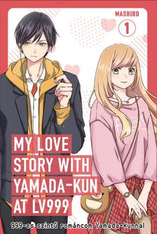 Mashiro - 999-es szintű románcom Yamada-kunnal 1.