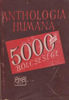 HAMVAS BÉLA - Anthologia humana [antikvár]