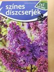 Színes díszcserjék [antikvár]
