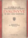 Dr. Ferenczy József - Az Orsz. M. Kir. Képzőművészeti Főiskola évkönyve az 1931-1932. tanévről [antikvár]