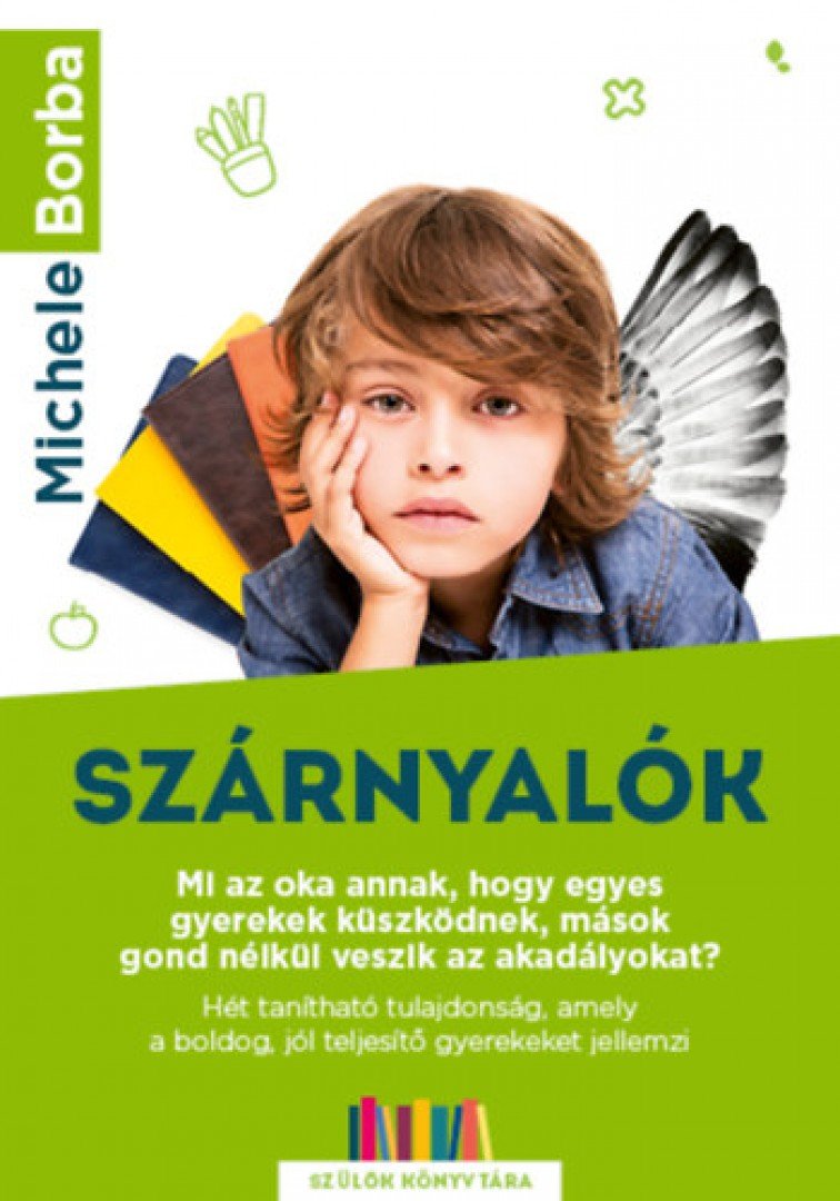 Michele Borba - Szárnyalók [antikvár]