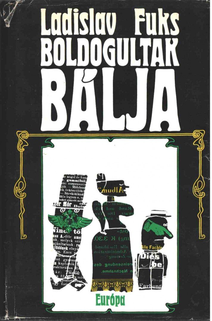 Fuks, Ladislav - Boldogultak bálja [antikvár]
