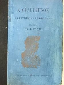 Eckstein Ernő - A Claudiusok I-II. [antikvár]