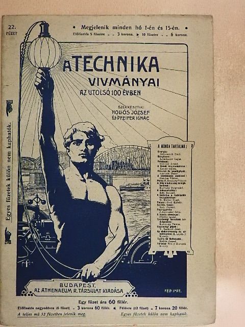 A technika vivmányai az utolsó száz évben 22. füzet [antikvár]