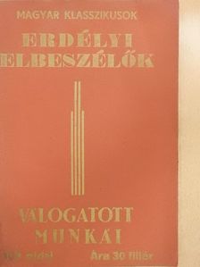 Asztalos István - Erdélyi elbeszélők válogatott munkái [antikvár]