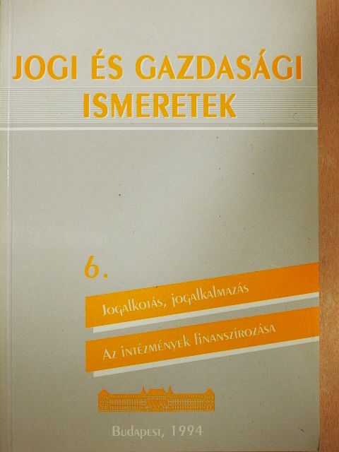 Dr. Bosch Márta - Jogi és gazdasági ismeretek 6. [antikvár]