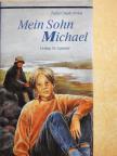 Zofia Chadzynska - Mein Sohn Michael [antikvár]