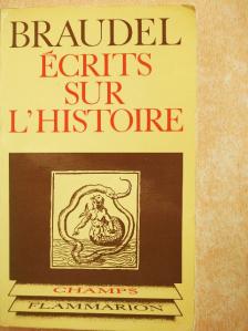 Fernand Braudel - Écrits sur l'Histoire [antikvár]
