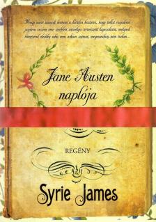Syrie James - Jane Austen naplója [antikvár]