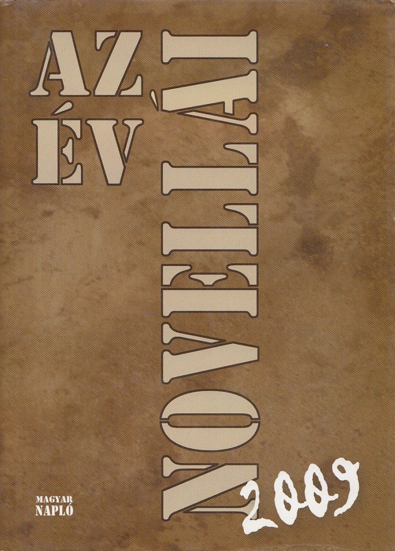 Biró Gergely - Az év novellái 2009 [antikvár]