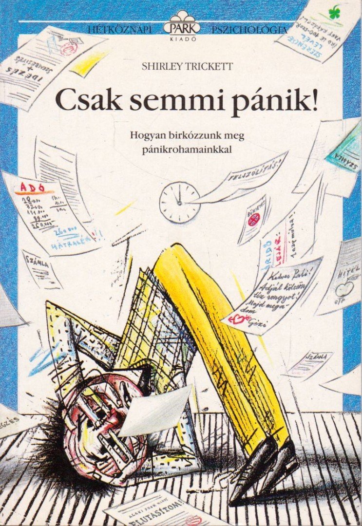 TRICKETT, SHIRLEY - Csak semmi pánik! [antikvár]