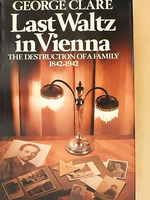 George Clare - Last Waltz in Vienna [antikvár]