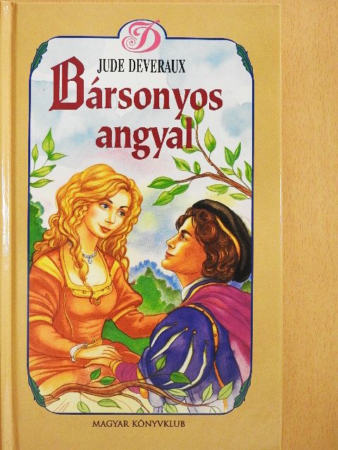 Jude Deveraux - Bársonyos angyal [antikvár]