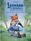 Leonárd, a kisróka zseniális találmányai - Egy mindenkiért, mindenki Zéliáért