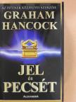 Graham Hancock - Jel és pecsét [antikvár]