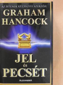 Graham Hancock - Jel és pecsét [antikvár]