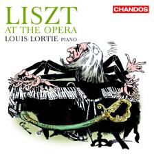 LISZT - LISZT AT THE OPERA CD LOUIS LORTIE