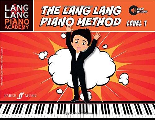 LANG LANG - THE LANG LANG PIANO METHOD LEVEL 1, AUDIO INCLUDED