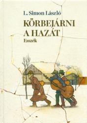 L. Simon László - Körbejárni a hazát - ÜKH 2017