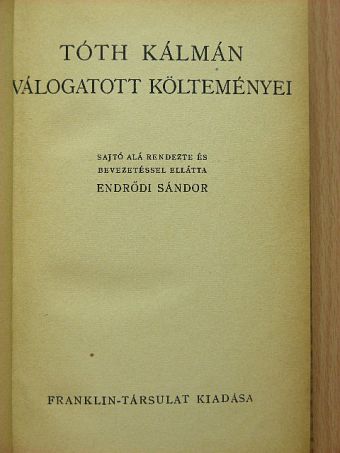 Tóth Kálmán - Tóth Kálmán válogatott költeményei [antikvár]