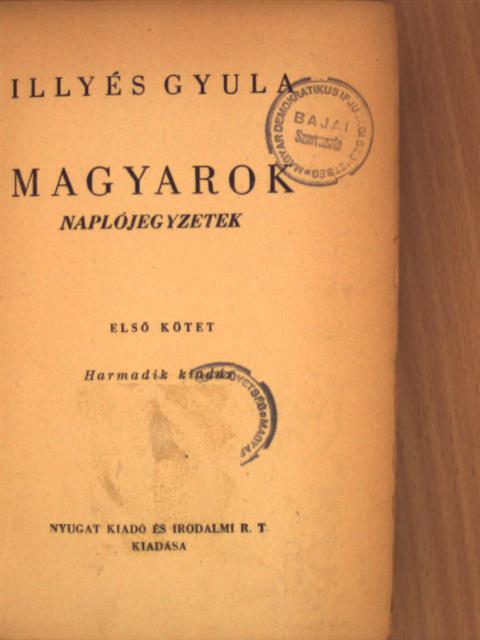 Illyés Gyula - Magyarok I-II. [antikvár]