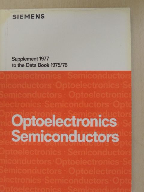Siemens Optoelectronics Semiconductors Supplement 1977/78 [antikvár]
