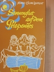 Marie-Céline Laurent - Sonnenglut auf dem Peloponnes [antikvár]