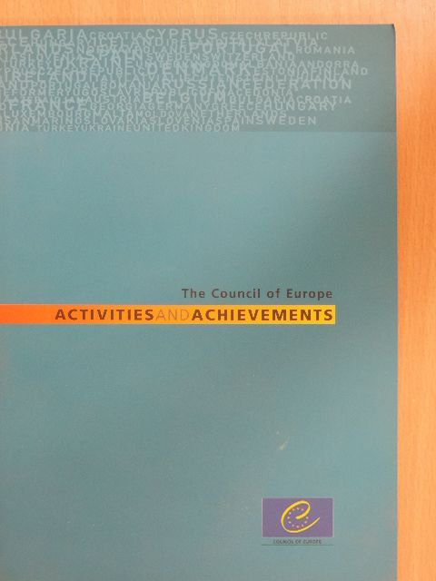 The Council of Europe: Activities and Achievements [antikvár]