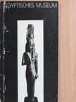 Kleiner Führer durch die Ausstellung des Ägyptischen Museums [antikvár]