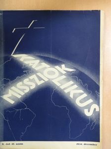 Csörgi István - Katolikus Missziók 1934. december [antikvár]