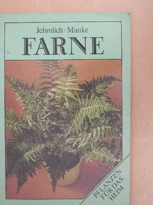Horst Jehmlich - Farne [antikvár]
